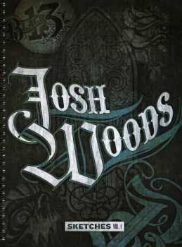 Josh Woods Sketches Vol.1