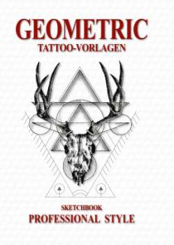 Geometric - Tattoo Vorlagen - Sketchbook Professional Style - Hardcover