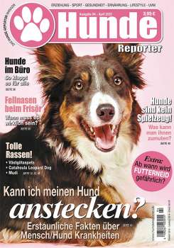 Hunde-Reporter - Ausgabe 94 - April 2020