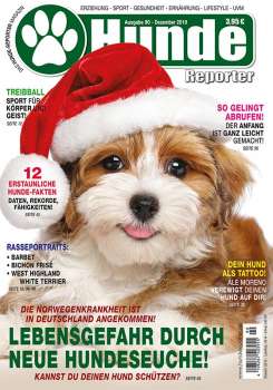 Hunde-Reporter - Ausgabe 90 - Dezember 2019
