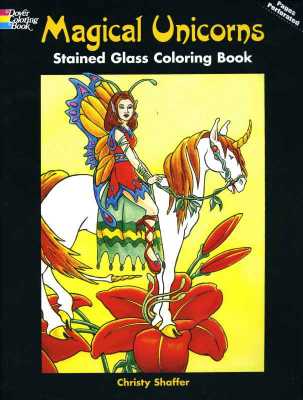 Magical Unicorns - Glasmalerei Malbuch